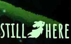 ��δ�뿪���ν��� Still Here��Ϸ����[��ͼ]